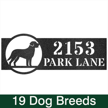 Choose Your Dog Breed Home Address Sign