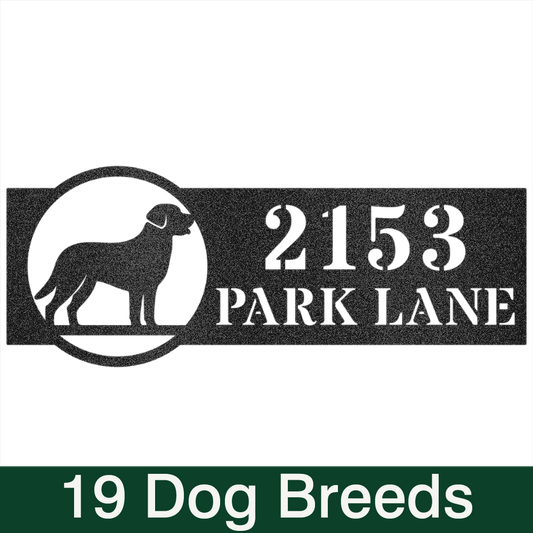 Choose Your Dog Breed Home Address Sign