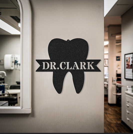 Customized Name Dentist Sign